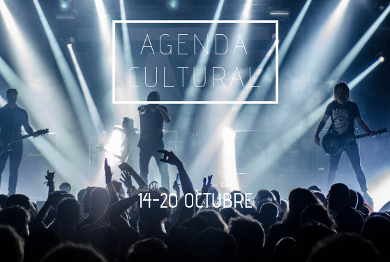 AGENDA CULTURAL | ¿Qué hacer del 14 al 20 de octubre?