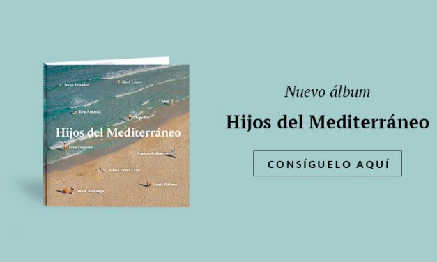 «Hijos del Mediterráneo», un homenaje merecido a Serrat