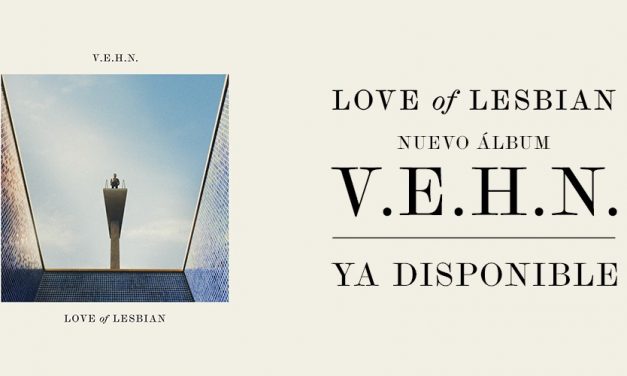 Love of Lesbian despega en un nuevo «Viaje épico hacia la nada» (V.E.H.N)