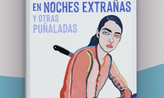 Bebi Fernández retorna al relato breve, impactante y directo con ‘Cuentos afilados en noches extrañas y otras puñaladas’
