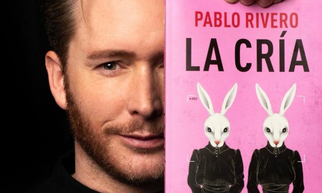 Pablo Rivero vuelve a las librerías con ‘La cría’