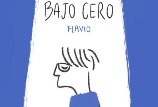 ‘Bajo Cero’, una cruda reflexión en la voz de Flavio