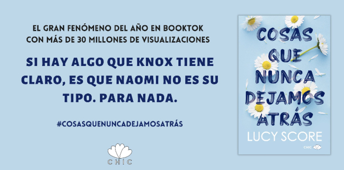 ‘Cosas que nunca dejamos atrás’: la novela romántica de Lucy Score que te conquistará