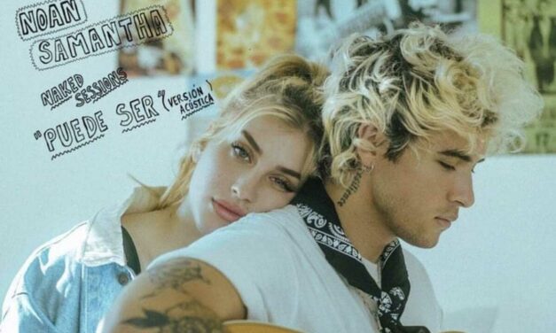 Samantha y Noan unen sus voces para regalarnos su versión del clásico ‘Puede ser’