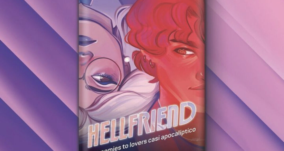 ‘Hellfriend’ es la casi apocalíptica novela de Myriam M. Lejardi