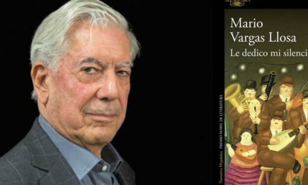 ‘Le dedico mi silencio’, la nueva novela del Premio Nobel de Literatura Mario Vargas Llosa, se publicará el 26 de octubre
