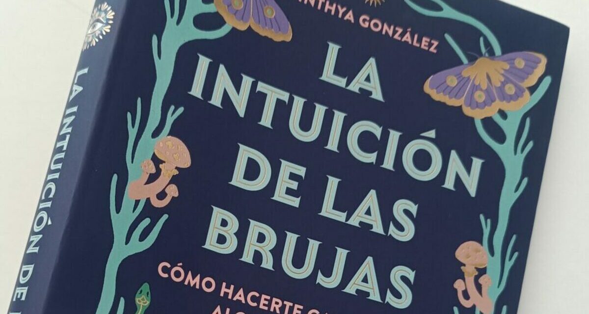 Encuentra a tu yo interior con ‘La intuición de las brujas’