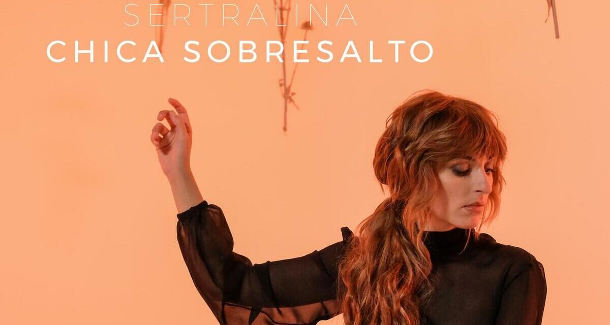 Desde la nada más absoluta nace ‘Sertralina’, el tercer retal de Chica Sobresalto