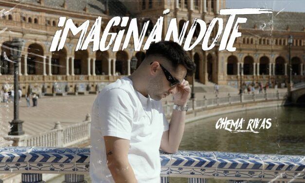 Chema Rivas llega con ‘Imaginándote’, su nueva canción