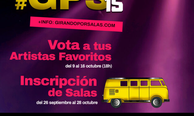 Abiertas las votaciones populares para elegir a los artistas de Girando por Salas #GPS15