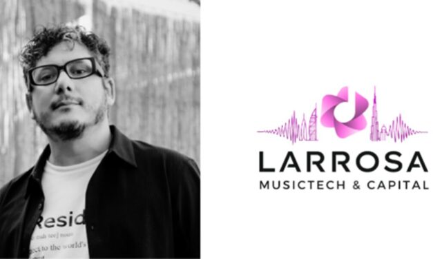 Con más de 15 millones de euros en activos, Larrosa MusicTech y Capital aterrizan en Dubái para impulsar el futuro de la música
