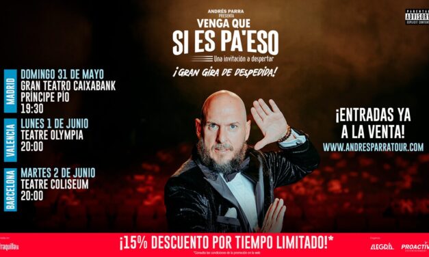 Andrés Parra regresa a España para decir adiós con ‘Venga Que Si Es Pa’ Eso’