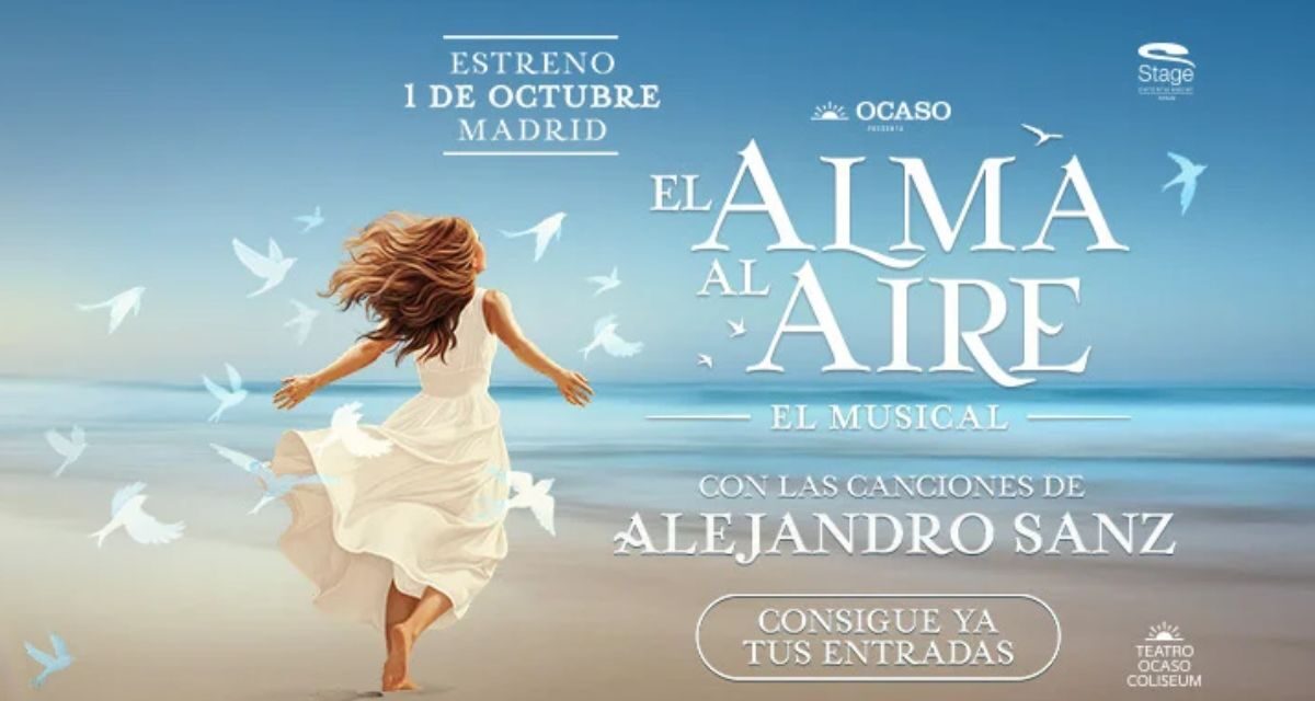 El musical con las canciones de Alejandro Sanz llega a Madrid: fechas y entradas desde 24,30€ para ‘El Alma al Aire’